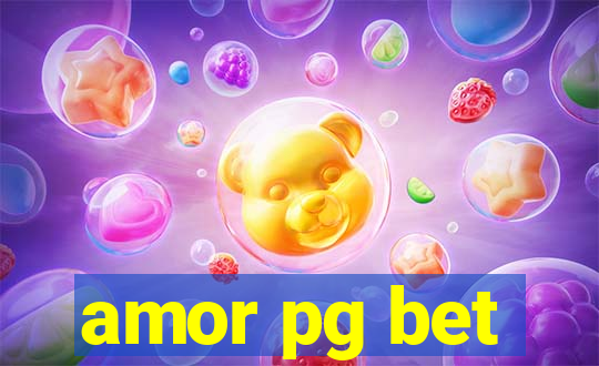 amor pg bet